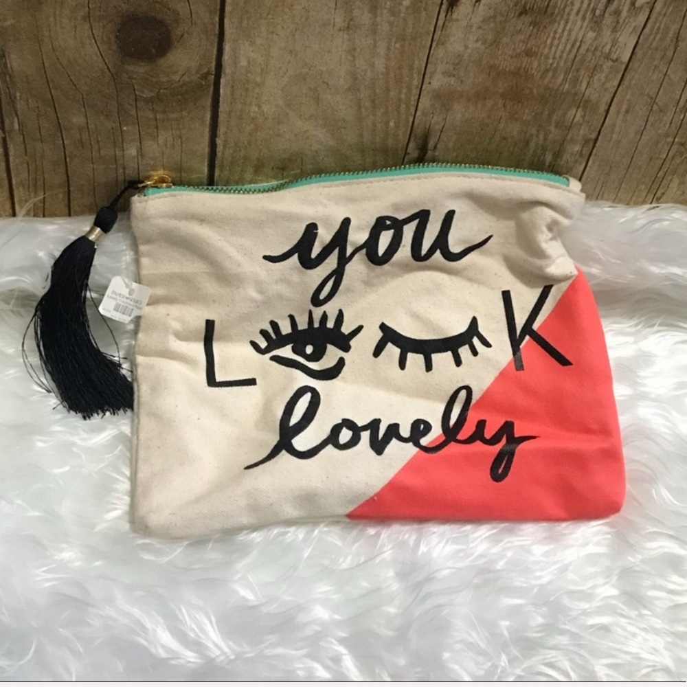 5 for $25 Sale! “YOU LOOK LOVELY” Cosmetic Bag